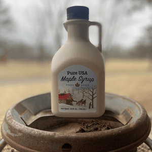 One quart of pure maple syrup.