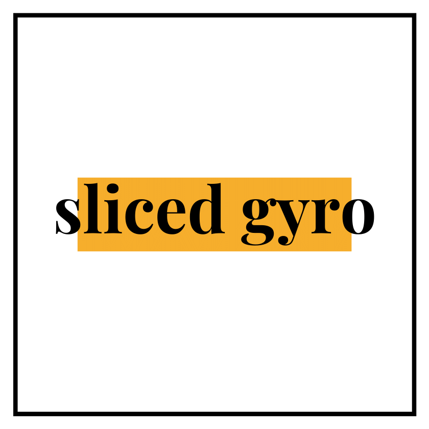 Sliced Gyro